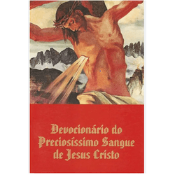 DEVOCIONÁRIO DO PRECIOSÍSSIMO SANGUE DE JESUS CRIS... - Benedictus Livraria Católica