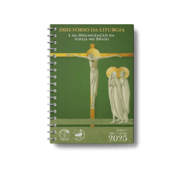 DIRETÓRIO DA LITURGIA E DA ORGANIZAÇÃO DA IGREJA N... - Benedictus Livraria Católica
