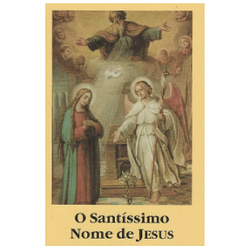 O SANTISSIMO NOME - Pe. Paulo O' Sullivan, O. P. ... - Benedictus Livraria Católica