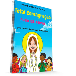 Livro: Total Consagração para Crianças - 26009 - Betânia Loja Catolica 