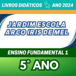 IMI05751 - JARDIM ESCOLA ARCO IRIS DE MEL : 5° ANO - CLICKLISTA