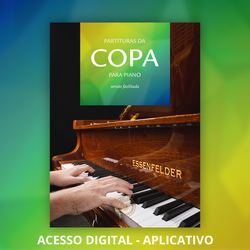 ACESSO DIGITAL - Partituras da Copa para Piano - V... - Essenfelder Educacional