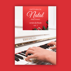 Partituras de Natal para Piano - Vol. 1 - Essenfelder Educacional