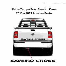 Adesivo Tampa Traseira Saveiro Cross 2011 a 2013 c... - Fastcarplace