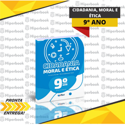 Cidadania Moral e Ética - 9º Ano - REFORMULADO - 4... - HIPERBOOK