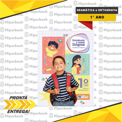 Estudando a Nossa Língua - 1º Ano - REFORMULADO - ... - HIPERBOOK