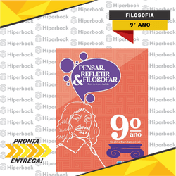 Pensar, Refletir e Filosofar - 9º Ano - REFORMULAD... - HIPERBOOK