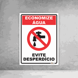 Placa de Sinalização - Economize Água Evite Desper... - Inter Adesivos Decorativos