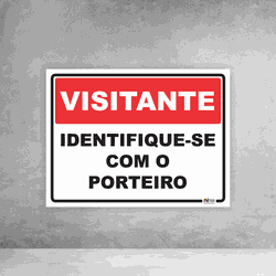Placa de Sinalização - Visitante Identifique-se co... - Inter Adesivos Decorativos