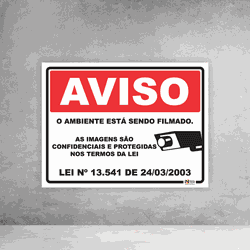 Placa de Sinalização - Aviso Ambiente Está Sendo F... - Inter Adesivos Decorativos