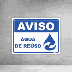 Placa de Sinalização - Aviso Água de Reúso - 054a0... - Inter Adesivos Decorativos