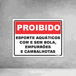 Placa de Sinalização - Proibido Esporte Aquáticos ... - Inter Adesivos Decorativos