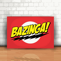 Placa Decorativa - Bazinga - 053l144 - Inter Adesivos Decorativos