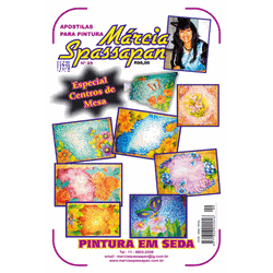Apostila Para Pintura em Seda Edição 99 - 736 - Loja da Márcia Spassapan | Tudo para Artesanato
