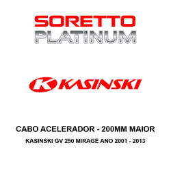 Cabo Acelerador Alongado 200mm Maior - Kasinski Gv... - SORETTO