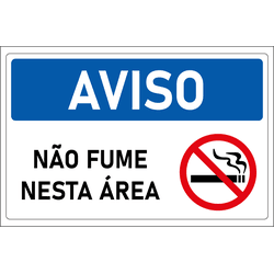 Placa de Aviso | Não Fume Nesta Área - PA008 - ULTRASINALIZAÇÃO