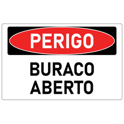 Placa de Perigo | Buraco Aberto - PP004 - ULTRASINALIZAÇÃO