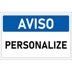 Placa de Aviso | Personalize - PA011 - ULTRASINALIZAÇÃO