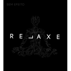 Relaxe Efeito Escuro - Unisex - 070 - VIDA BR