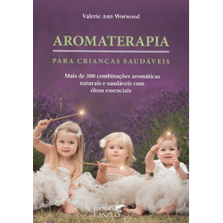 Aromaterapia para crianças saudáveis - ALZ8589 - AROMATIZANDO BRASIL