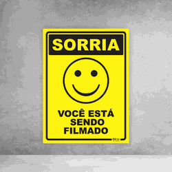 Placa de Sinalização - Sorria Você Está Sendo Film... - Inter Adesivos Decorativos