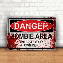 Placa Decorativa - Danger Zombie Area - 053g080 - Inter Adesivos Decorativos