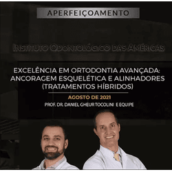 Matrícula Excelência em Ortodontia Avançada: Ancor... - IOA Campo Grande
