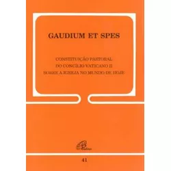DOC 41 - GAUDIUM ET SPES - CONSTITUIÇÃO PASTORAL D... - Benedictus Livraria Católica
