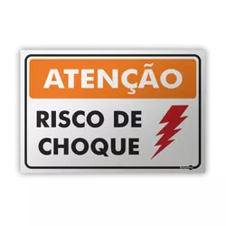 PLACA SINALIZACAO PR2008 RISCO DE CHOQUE ELETRICO ... - Data Brasil - EPI's & Treinamentos