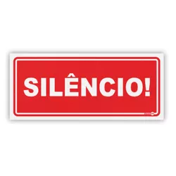 PLACA SINALIZACAO PS224 SILENCIO - 11916 - Data Brasil - EPI's & Treinamentos
