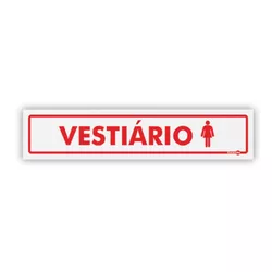 PLACA SINALIZACAO PS180 VESTIARIO FEMININO - 10715 - Data Brasil - EPI's & Treinamentos