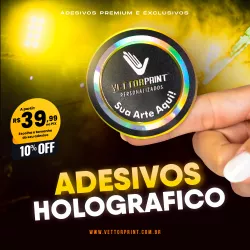 Adesivos Holográfico Personalizados - VettorPrint