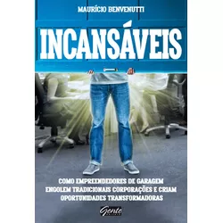 Livro - Incansáveis: Como empr... - KAHSH STORE MARKETPLACE