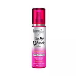 Forever Liss Bye Bye Volume e No Frizz Liso Mágico 200ml - UNIKAPRO Cosmetics