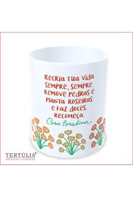 Caneca Oficial Cora Coralina - Flores - Branca - Tertúlia Produtos Literários