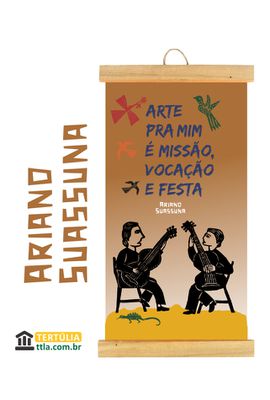 FLÂMULA ARIANO SUASSUNA - Tertúlia Produtos Literários