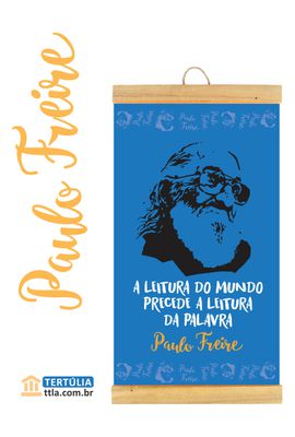 FLÂMULA PAULO FREIRE LEITURA - Azul - Tertúlia Produtos Literários