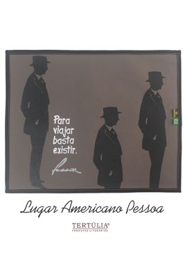 LUGAR AMERICANO FERNANDO PESSOA - Cinza - Tertúlia Produtos Literários