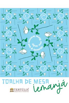 Toalha de Mesa Iemanjá - Azul Claro - Tertúlia Produtos Literários