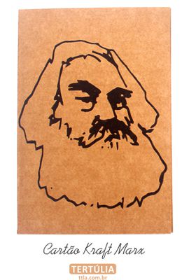 CARTÃO - Karl Marx - Tertúlia Produtos Literários