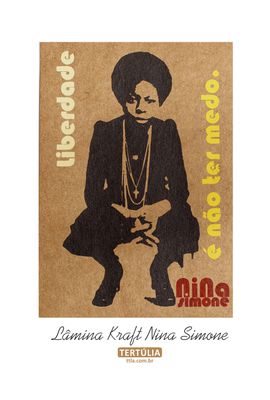 Lâmina Nina Simone Liberdade - Tertúlia Produtos Literários