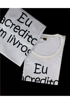 BABYLOOK EU ACREDITO EM LIVROS - Branca - Tertúlia Produtos Literários