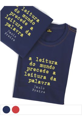 Camiseta Paulo Freire Leitura - Marinho - Tertúlia Produtos Literários