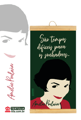 FLÂMULA AMÉLIE POULAIN - Tertúlia Produtos Literários