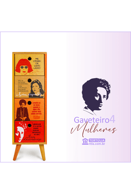 Gaveteiro Mulheres - 4 Gavetas - Tertúlia Produtos Literários