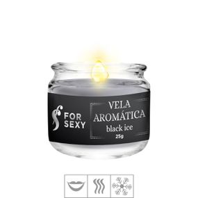 *Vela Aromática Beijável For sexy 25g (ST849) - Black Ice - Linda Sex Produtos Eróticos BH, Lingerie sensuais, sex shop.