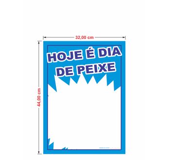 Cartaz hoje é dia de peixe 32x44 cm - 5445235 - GRÁFICA ARDO