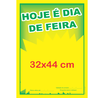 Cartaz hoje é dia de feira - 32x44cm - 6453145 - GRÁFICA ARDO