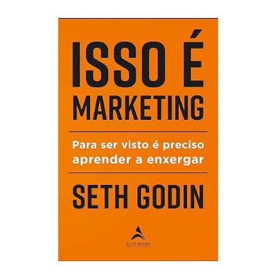 Isso é marketing: para ser visto é preciso aprender a enxergar Capa comum