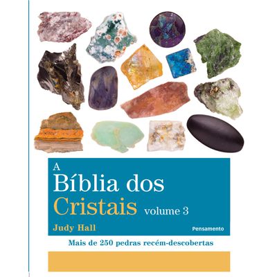 A Biblia dos Cristais Volume 3